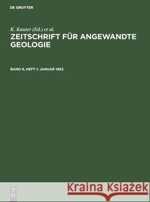 Januar 1963 K Kauter, F Stammberger, G Tischendorf, No Contributor 9783112558232 De Gruyter - książka
