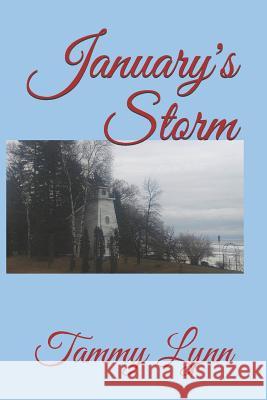 January's Storm Tammy Lynn 9781987617511 Createspace Independent Publishing Platform - książka