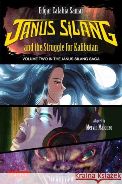 Janus Silang and the Struggle for Kalibutan: Volume Two in the Janus Silang Saga Mervin Malonzo 9780804856775 Tuttle Publishing - książka