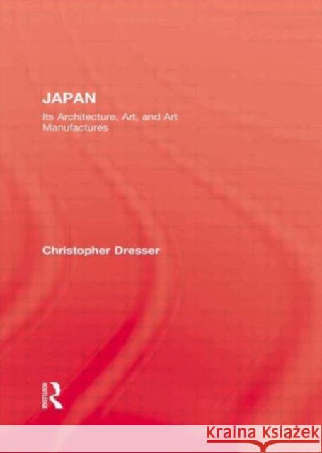 Japan Christopher Dresser 9780710306869 Kegan Paul International - książka