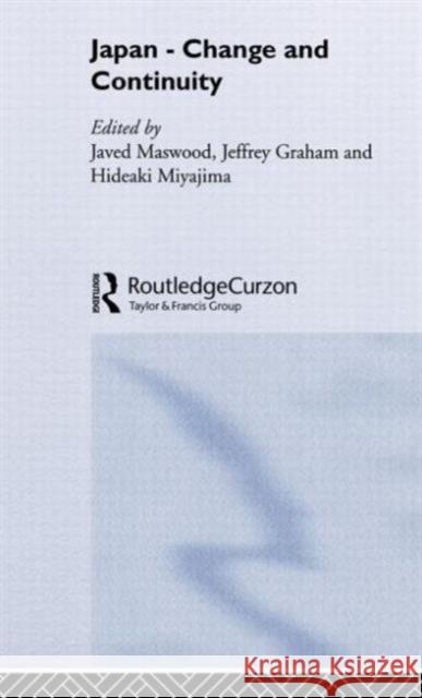 Japan - Change and Continuity Jeff Graham Javed Maswood Hideaki Miyajima 9780700716449 Routledge Chapman & Hall - książka