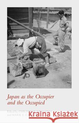 Japan as the Occupier and the Occupied Christine D Mark Caprio 9781137408105 Palgrave MacMillan - książka