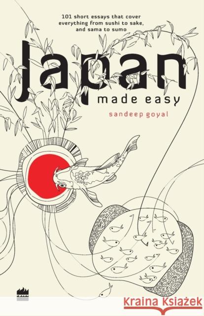 Japan Made Easy Sandeep Goyal 9789353570071 HarperCollins - książka