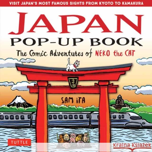 Japan Pop-Up Book: The Comic Adventures of Neko the Cat Sam Ita 9784805316498 Tuttle Publishing - książka