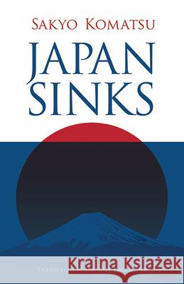 Japan Sinks Sakyo Komatsu Michael Gallagher 9780486802923 Dover Publications - książka