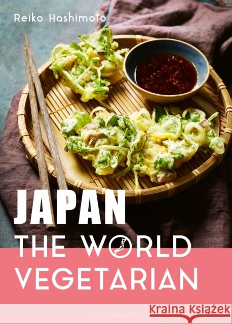 Japan: The World Vegetarian Reiko Hashimoto 9781472972958 Bloomsbury Publishing PLC - książka