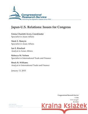 Japan-U.S. Relations: Issues for Congress Congressional Research Service 9781507737040 Createspace - książka