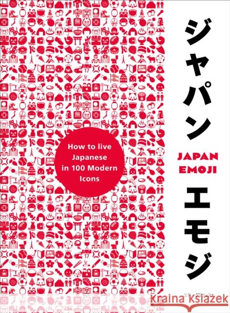 JapanEmoji!: The Characterful Guide to Living Japanese Ed (Press Officer) Griffiths 9781785039898 Pop Press - książka