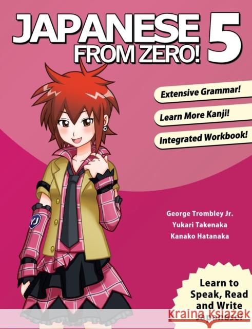 Japanese From Zero! 5 Yukari Takenaka 9780989654555 Learn From Zero - książka