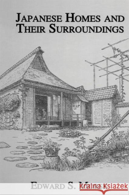 Japanese Homes & Their Surround Morse 9781138863651 Routledge - książka