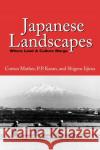 Japanese Landscapes Mather, Cotton 9780813120904 University Press of Kentucky