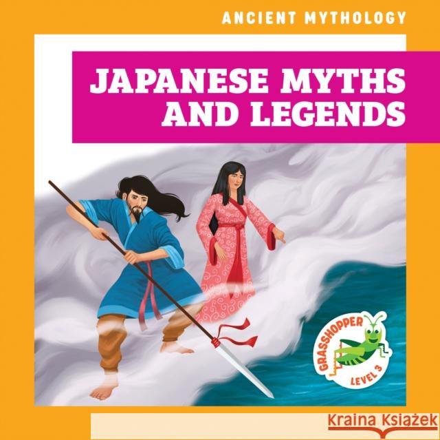 Japanese Myths and Legends Janie Havemeyer 9798892137539 Jump - książka