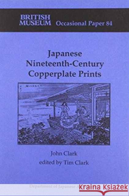 Japanese Nineteenth-Century Copperplate Prints  9780861590841 British Museum Press - książka