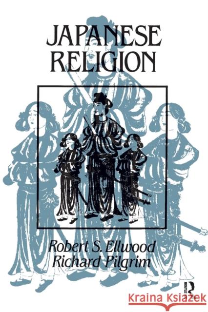 Japanese Religion: A Cultural Perspective Ellwood, Robert 9780135092828 Prentice Hall - książka