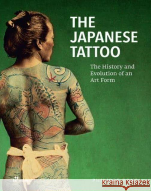 Japanese Tattoo: The History and Evolution of an Art Form Philippe Pons 9788419220745 Hoaki - książka