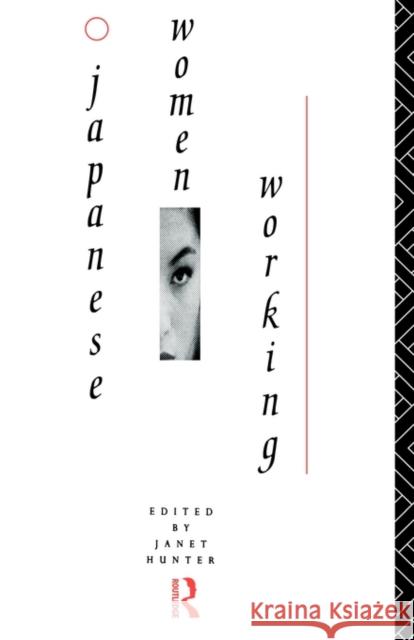 Japanese Women Working Janet Hunter 9780415127912 Routledge - książka