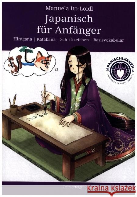 Japanisch für Anfänger Ito-Loidl, Manuela 9789403644615 Bookmundo - książka