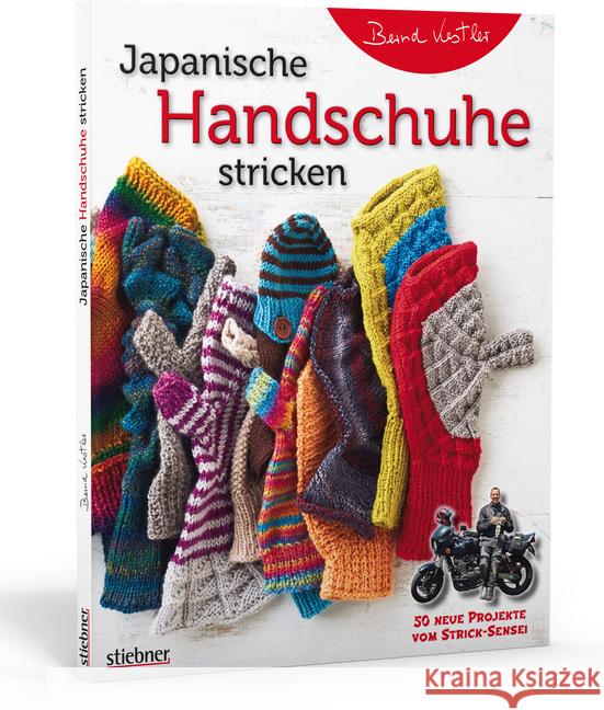 Japanische Handschuhe stricken : 50 neue Projekte vom Strick-Sensei Kestler, Bernd 9783830709992 Stiebner - książka