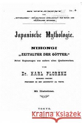 Japanische Mythologie Karl Florenz 9781534779297 Createspace Independent Publishing Platform - książka