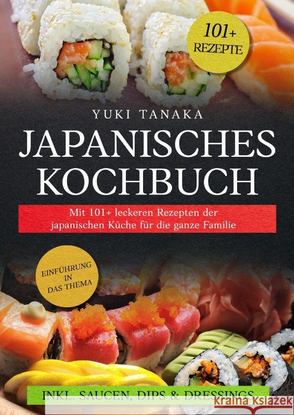 Japanisches Kochbuch Tanaka, Yuki 9783759841940 epubli - książka