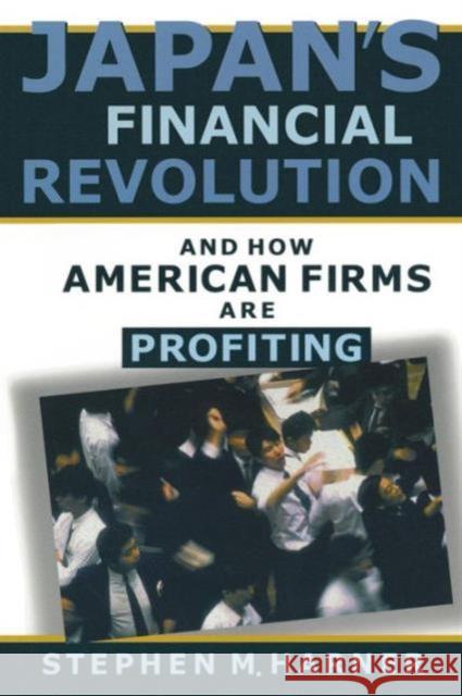 Japan's Financial Revolution and How American Firms are Profiting Stephen M. Harner 9780765605948 M.E. Sharpe - książka