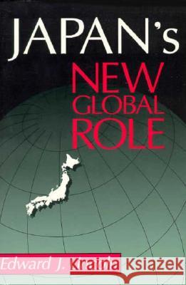 Japan's New Global Role Edward J. Lincoln 9780815752578 Brookings Institution Press - książka