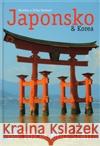 Japonsko & Korea Monika Vacková 9788090477018 Vacek