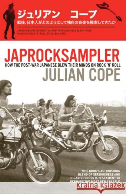 Japrocksampler Julian Cope 9780747593034 Bloomsbury Publishing PLC - książka