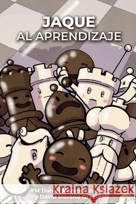 Jaque al aprendizaje David Moren Daniel Moren 9788409139248 Daniel Moreno Gracia - książka