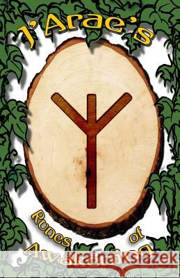 J'Arae's Runes of Awakening Jay Essex 9781514119594 Createspace - książka