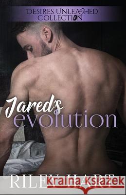 Jared's Evolution Riley Hart 9781977636645 Createspace Independent Publishing Platform - książka