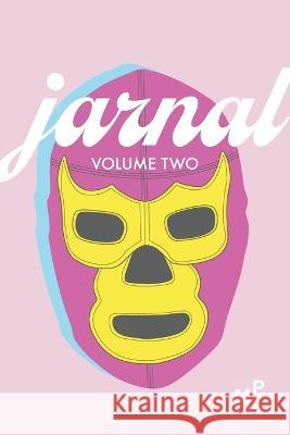 Jarnal Volume Two Aditya Desai   9781951853129 Mason Jar Press - książka