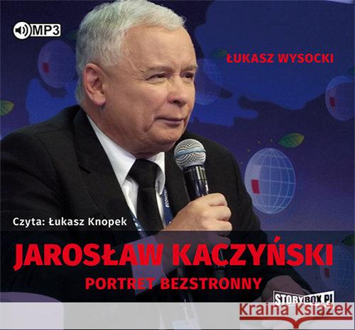 Jarosław Kaczyński. Portret bezstronny audiobook Wysocki Łukasz 9788381462440 Heraclon - książka