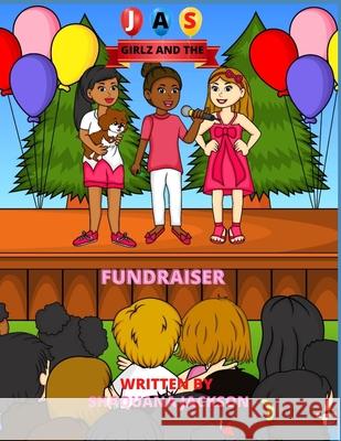 JAS and the Fundraiser Shaquana Jackson 9781734798593 Author - książka