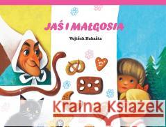 Jaś i Małgosia POP-UP w.2 Vojtech Kubasta 9788363156671 Entliczek - książka