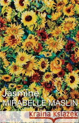 Jasmine Mirabelle Maslin 9780957138094 Augur Press - książka