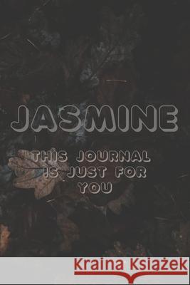 Jasmine: This Is Just for You Maelys Milly 9781659748413 Independently Published - książka