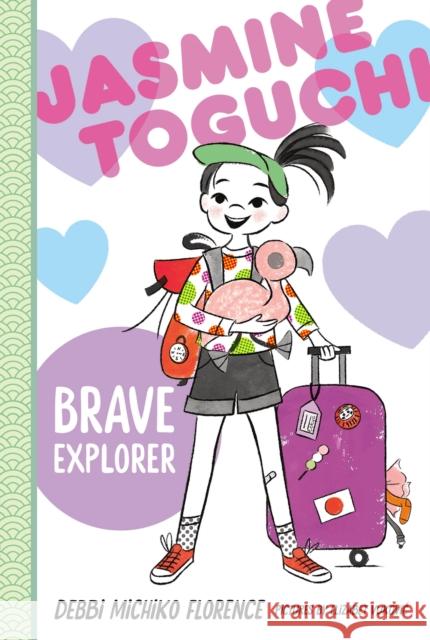 Jasmine Toguchi, Brave Explorer Debbi Michiko Florence Elizabet Vukovic 9780374389321 Farrar, Straus and Giroux (Byr) - książka