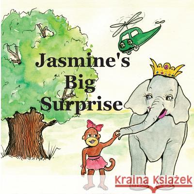 Jasmine's Big Surprise Maggie Doud Karen D. Nichols Ernie Doud 9781535190343 Createspace Independent Publishing Platform - książka
