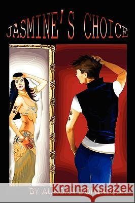 Jasmine's Choice Aurora Dominiqua 9780557500246 Lulu.com - książka