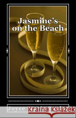 Jasmine's on the Beach Joyce Marie Taylor 9781986908832 Createspace Independent Publishing Platform - książka