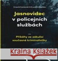 Jasnovidec v policejních službách Krzysztof  Janoszka 9788076510142 Fontána - książka