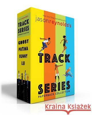 Jason Reynolds's Track Series Paperback Collection (Boxed Set): Ghost; Patina; Sunny; Lu Reynolds, Jason 9781534462434 Atheneum Books - książka