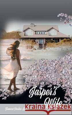 Jasper's Wife Frances Parker-Smith 9781835840955 Rowanvale Books Ltd - książka