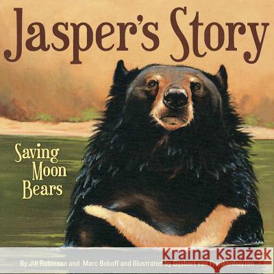 Jasper's Story: Saving Moon Bears  9781585367986 Sleeping Bear Press - książka