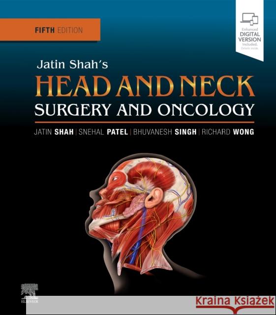 Jatin Shah's Head and Neck Surgery and Oncology Jatin P. Shah Snehal G. Patel Bhuvanesh Singh 9780323415187 Elsevier - książka