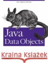 Java Data Objects David Jordan Craig Russell Rick Cattell 9780596002763 O'Reilly Media