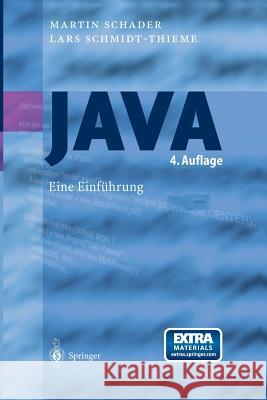 Java: Eine Einführung Martin Schader, Lars Schmidt-Thieme 9783540006633 Springer-Verlag Berlin and Heidelberg GmbH &  - książka