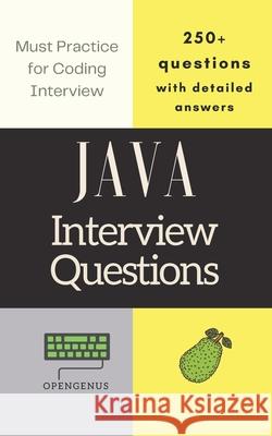 Java Interview Questions: with detailed answers Ue Kiao, Aditya Chatterjee 9798423969967 Independently Published - książka