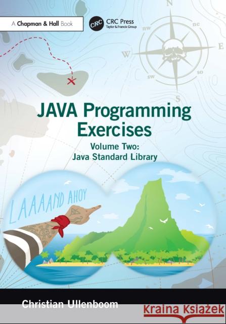 Java Programming Exercises: Volume Two: Java Standard Library Christian Ullenboom 9781032798011 CRC Press - książka